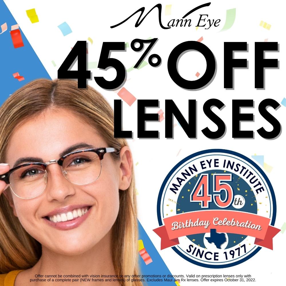45% Off Lenses - Mann Eye 45th Birthday Celebration